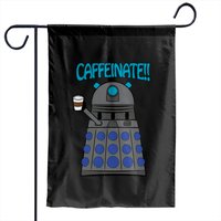 Caffeinate - Doctor Who - Garden Flags