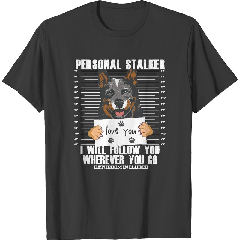 Blue Heeler Blue Heeler Cattle Dog Funny Quote T-shirts