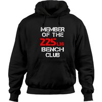 Member Of The 225lbs Bench Club Hoodies — Sweats à capuche pour hommes