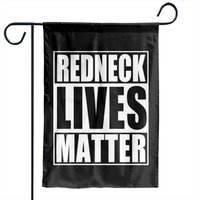 Redneck Lives Matter Garden Flags — Decorative Flags
