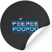 Peepeepoopoo Stickers