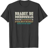 Braque Du Bourbonnais Official Dog Of The Coolest People Braque Du Bourbonnais T-shirts — Mens T Shirts