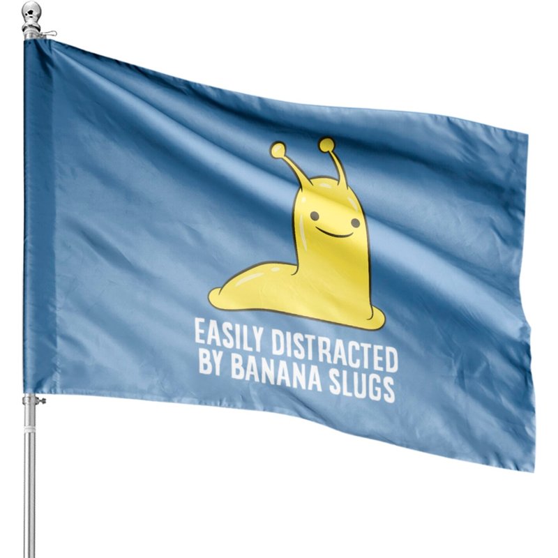 Funny Banana Slug Gift Easily Distracted By House Flags — Drapeaux décoratifs