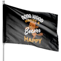 Beaver Happy House Flags