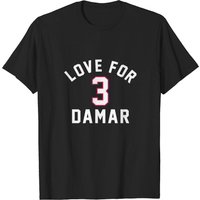 Love For Damar 3 T-shirt Pregame Warmup Shirt Support Hamlin — T-shirts pour hommes