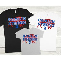 Hamlin 3 Strong Tee, Love For 3 Hamlinn Shirt, Pray For Damar T-shirt