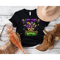 Let The Shenanigans Begin Shirt, Mardi Gras Shirt