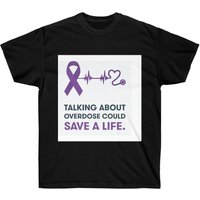Overdose Awareness Shirt