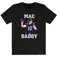 Mac Daddy ( Mac Jones ) Shirt — Mens T Shirts