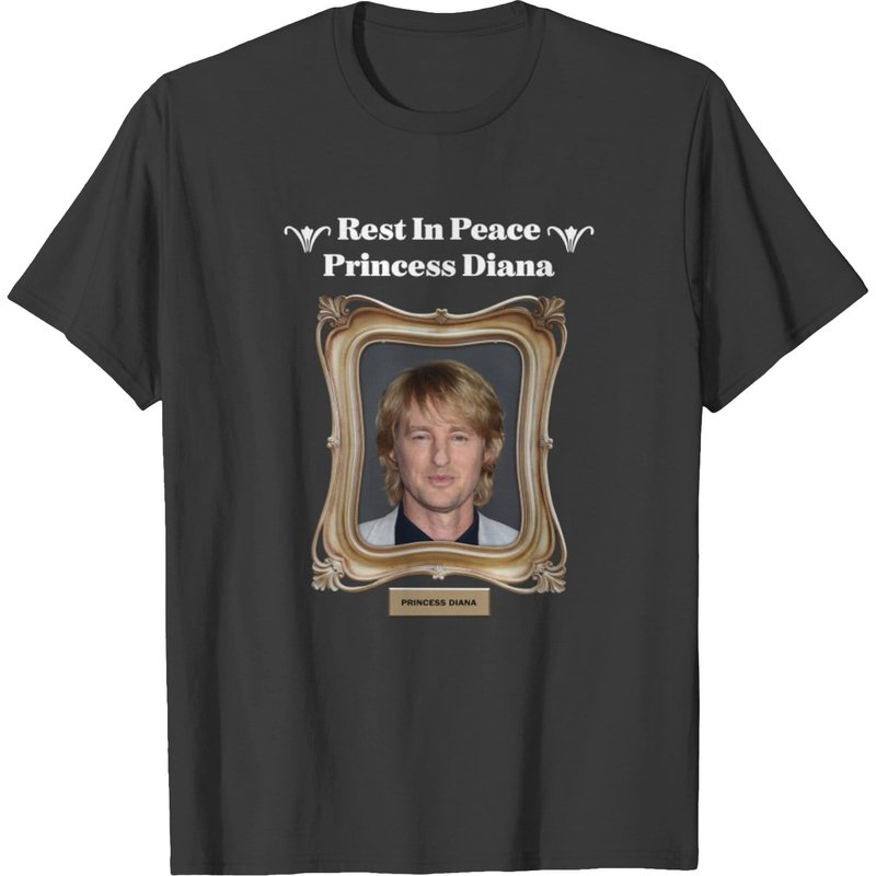 Rip Princess Diana Owen Wilson Shirt