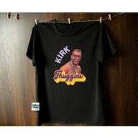 Kirk Thuggins Kirk Cousins Shirt