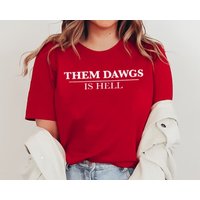 Them Dawgs Is Hell Champions Back To Back 2021 2022 Championship Unisex T-shirt
