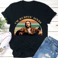 I'm Hurtin Linda Vintage T-shirt, Doyle Hargraves Funny Shirt — T-shirts pour hommes