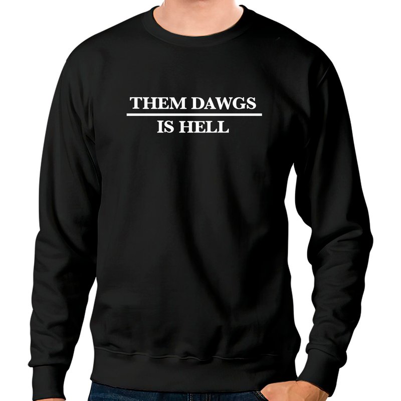 Them Dawgs Is Hell Sweatshirts, Uga Sweatshirts, Bulldogs Sweatshirts — Sweats à capuche pour hommes