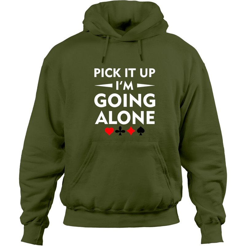 Pick It Up Im Going Alone Euchre Hoodies Hoodies — Sweats à capuche pour hommes