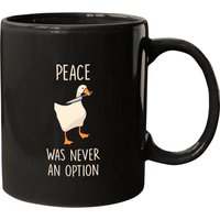 Goose Peace Was Never An Option - Goose - Mugs — Tasses et gobelets