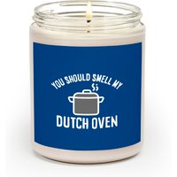 You Should Smell My Dutch Oven Scented Candles