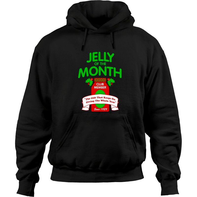 Jelly Of The Month Club - Christmas Vacation - Hoodies