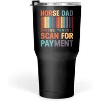 Horse Dad Scan For Payment Vintage Funny Farmer Dad Pullover Tumblers 30 Oz — Tasses et gobelets