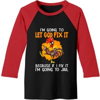 Let God Fix It Because If I Fix It I'm Going To Jail Baseball Tees — T-shirts pour hommes