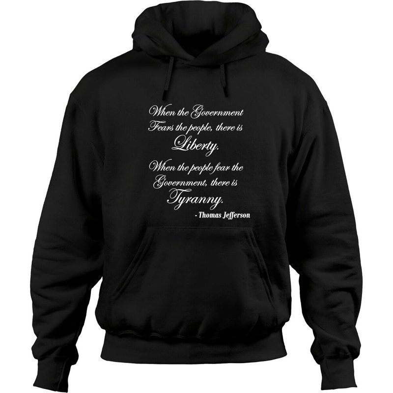 When The Government Fears The People, There Is Liberty | Hoodies — Sweats à capuche pour hommes