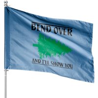 Bend Over And I'll Show You - Funny Christmas - Christmas Vacation - House Flags — Decorative Flags