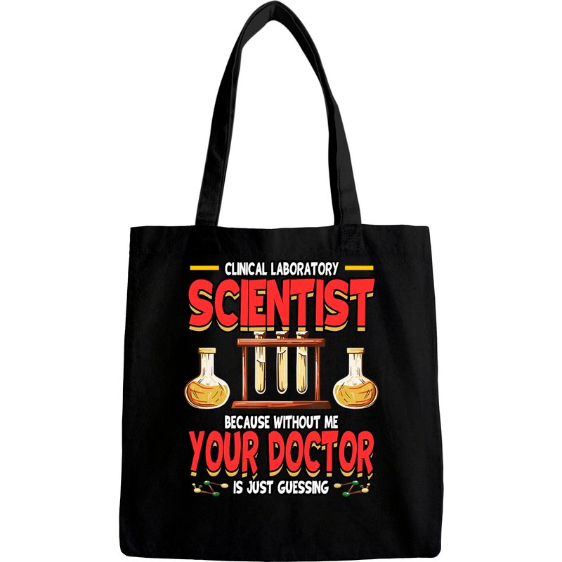 Funny Clinical Laboratory Scientist Science Lab Technician Bags — Sacs fourre-tout