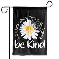 In A World Where You Can Be Anything Be Kind Peace Sign Garden Flags — Drapeaux décoratifs