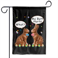 My Butt Hurts Chocolate Bunny Easter Garden Flags Garden Flags — Drapeaux décoratifs