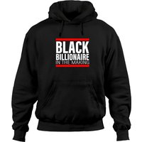 Black Billionaire In The Making - Black Billionaire - Hoodies