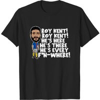 Roy Kent Roy Kent T-shirts