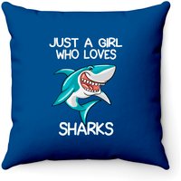 Just A Girl Who Loves Sharks Gift Shark Lover Gifts Throw Pillows — Coussins décoratifs