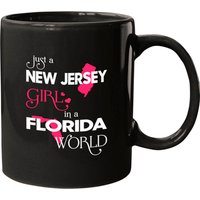 Just A New Jersey Girl In A Florida World - New Jersey Girl - Mugs