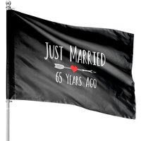 Just Married 65 Years Ago 65th Wedding Anniversary House Flags