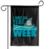 I Waited All Year For This Week - Shark Garden Flags — Decorative Flags