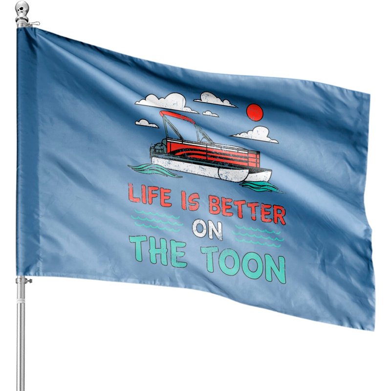 Life Is Better On The Toon Pontoon Men Captain Boating House Flags — Drapeaux décoratifs