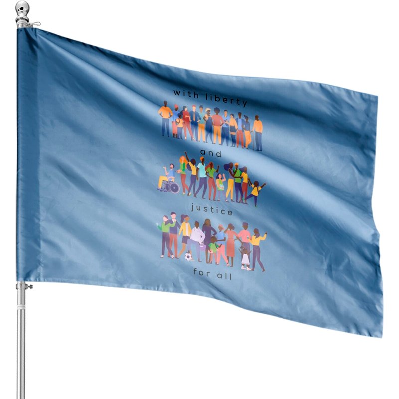With Liberty And Justice For All House Flags, Social Justice House Flags — Drapeaux décoratifs