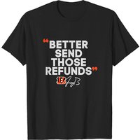 Better Send Those Refunds Shirt — T-shirts pour hommes