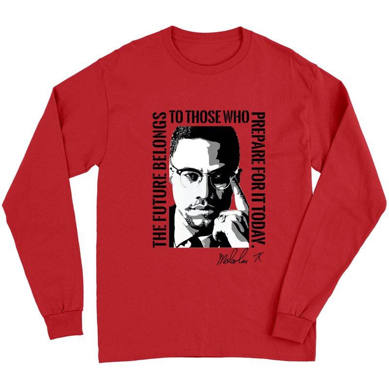 Malcolm X The Future Belongs To Those Civil Rights Long Sleeves — T-shirts pour hommes