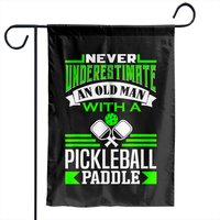 Never Underestimate An Old Man - Pickleball Garden Flags — Drapeaux décoratifs