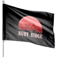 Remember Ruby Ridge Idaho Gift House Flags — Decorative Flags