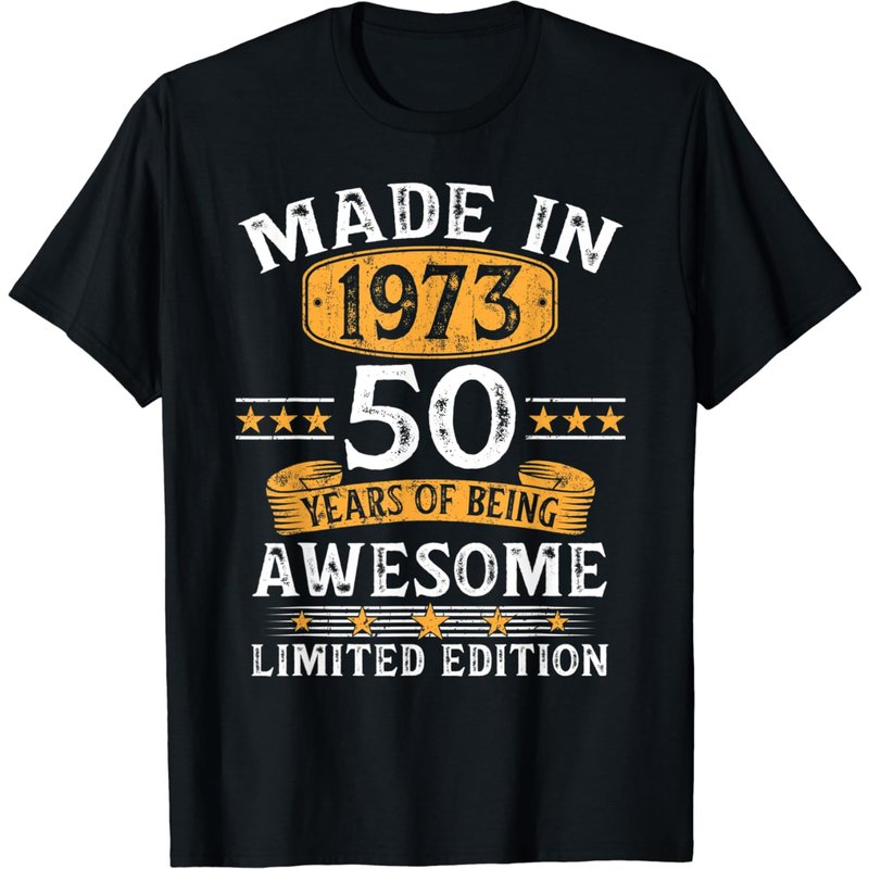 Made In 1973 50 Years Old 50th Birthday Gifts For Men T-shirt — T-shirts pour hommes