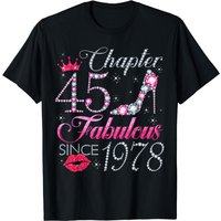Chapter 45 Fabulous Since 1978 45th Birthday Gift For Women T-shirt — T-shirts pour hommes