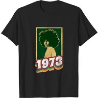 Women's Style In 1973 - 1973 Birthday T-shirt