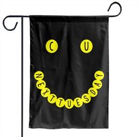 C U Next Tuesday Smiley Face Logo - Smiley Face - Garden Flags — Drapeaux décoratifs