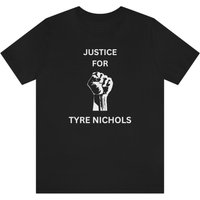 Justice For Tyre Nichols Blm Multiple Color Options Unisex Jersey Short Sleeve Tee — Mens T Shirts