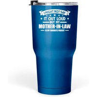 My Mother-in-law Is My Favorite Mother-in-law Pullover Tumblers 30 Oz — Mugs & Tumblers