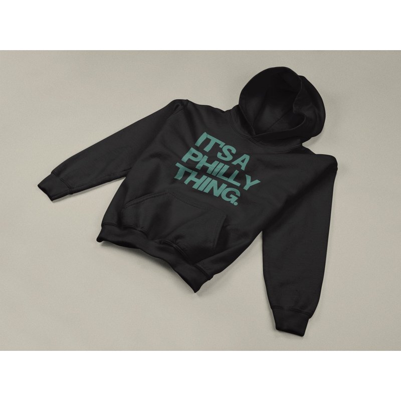 It's A Philly Thing Hoodie/crewneck