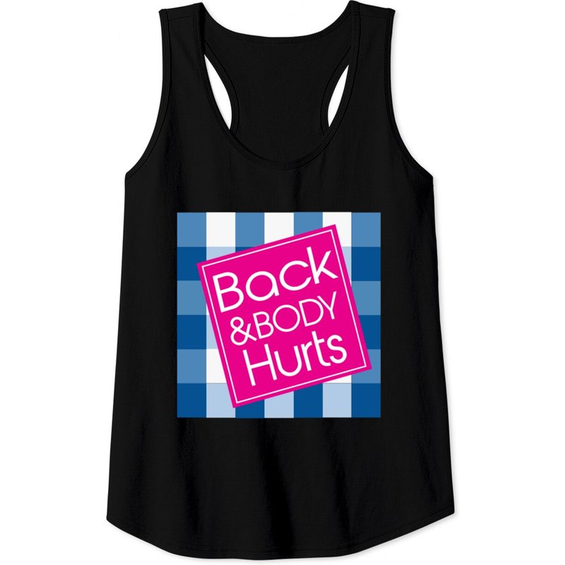 Back And Body Hurts Workout Funny Parody Tank Tops — T-shirts pour hommes