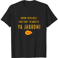 Know Your Role Shut Yo Mouth | Ya Jabroni | Funny Shirt — T-shirts pour hommes